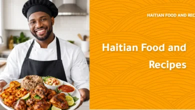 Haitian Food and Recipes